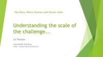 Retrofit Understanding the scale of the problem - Liz Reason Sustainable Charlbury, Green Party