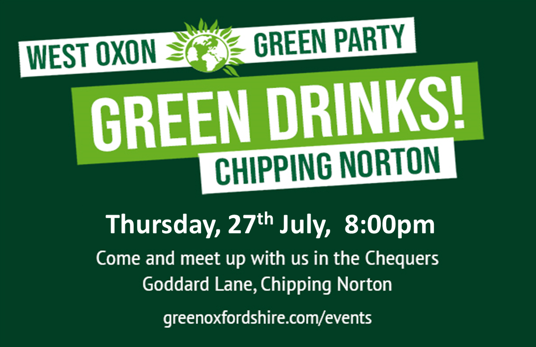 Chipping Norton Green Drinks July 2023
